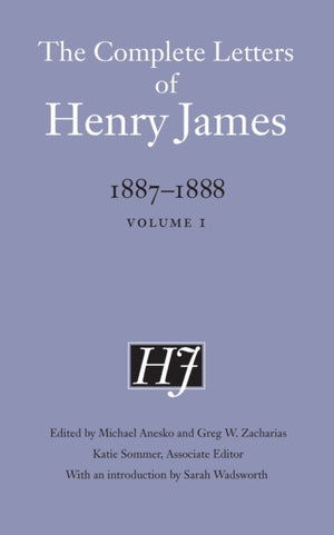Complete Letters of Henry James, 1887–1888