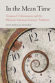 Book cover of: In the Mean Time. By: Erin Murrah-Mandril