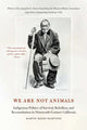 Book cover of: We Are not Animals. By: Martin Rizzo-Martinez