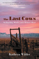 Book cover of: Last Cows