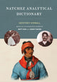 Book cover of: Natchez Analytical Dictionary. By: Geoffrey D. Kimball