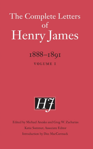 Complete Letters of Henry James, 1888–1891