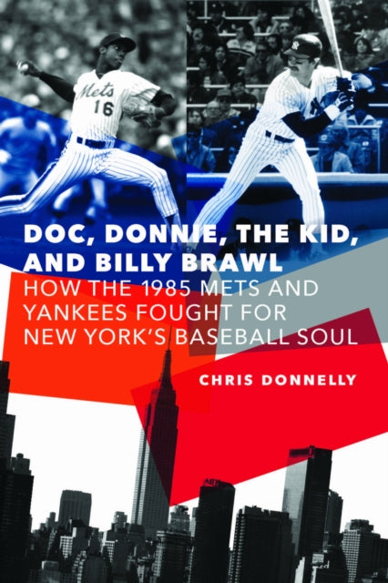 Book cover of: Doc, Donnie, the Kid, and Billy Brawl. By: Chris Donnelly