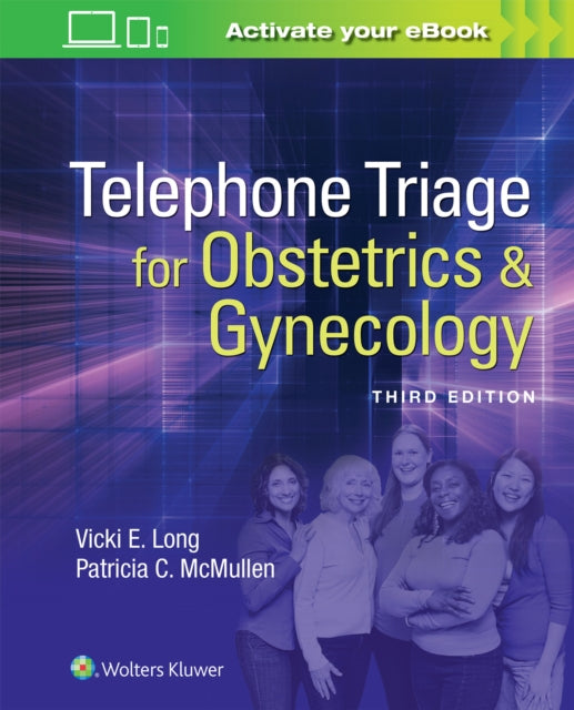 Book cover of: Telephone Triage for Obstetrics & Gynecology. By: Dr. Vicki Long