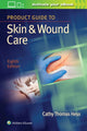 Book cover of: Product Guide to Skin & Wound Care. By: Cathy Thomas Hess RN  BSN  CWCN