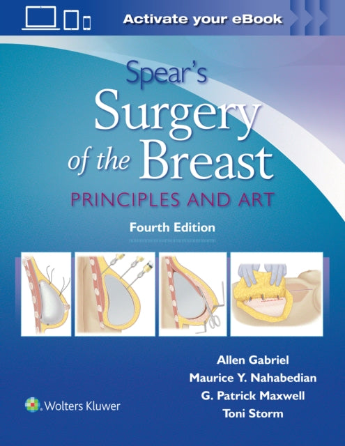 Book cover of: Spear's Surgery of the Breast. By: Allen Gabriel MD  FACS