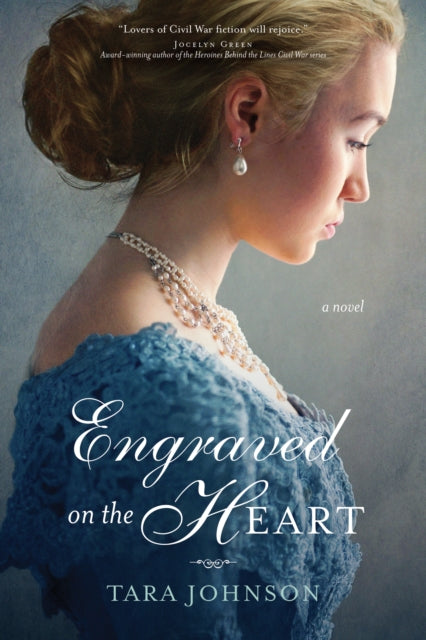 Book cover of: Engraved on the Heart. By: Tara Johnson