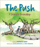 Book cover of: Push, The. By: Patrick Gray