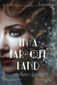 Book cover of: In a Far-Off Land. By: Stephanie Landsem