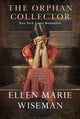 Book cover of: Orphan Collector. By: Ellen Marie Wiseman