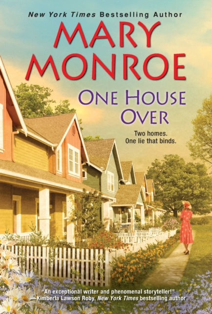 Book cover of: One House Over. By: Mary Monroe