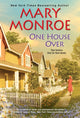 Book cover of: One House Over. By: Mary Monroe