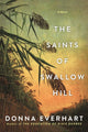 Book cover of: Saints of Swallow Hill. By: Donna Everhart