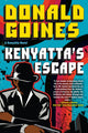Book cover of: Kenyatta's Escape. By: Donald Goines
