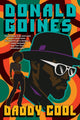 Book cover of: Daddy Cool. By: Donald Goines