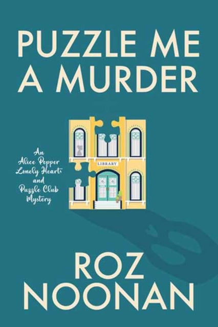 Book cover of: Puzzle Me a Murder. By: Roz Noonan