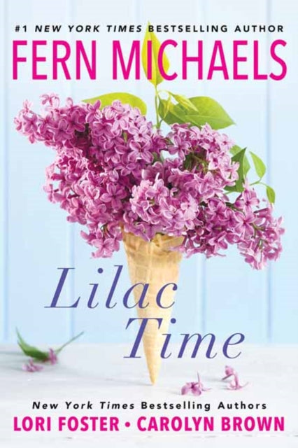 Book cover of: Lilac Time. By: Fern Michaels