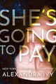 Book cover of: She's Going to Pay