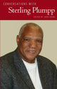 Book cover of: Conversations with Sterling Plumpp. By: John Zheng