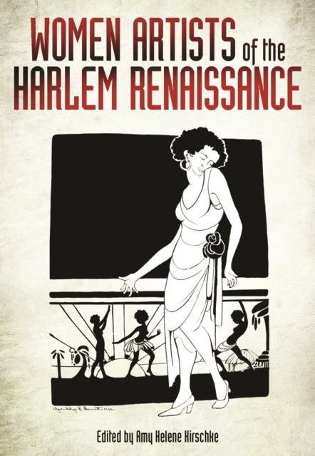 Book cover of: Women Artists of the Harlem Renaissance. By: Amy Helene Kirschke