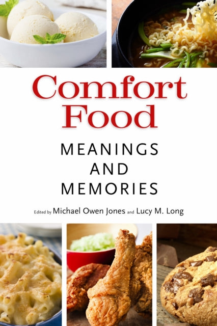 Book cover of: Comfort Food. By: Michael Owen Jones