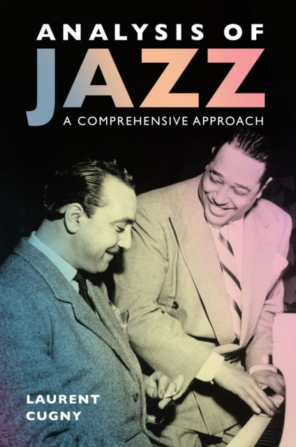Book cover of: Analysis of Jazz. By: Laurent Cugny