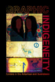 Book cover of: Graphic Indigeneity. By: Frederick Luis Aldama