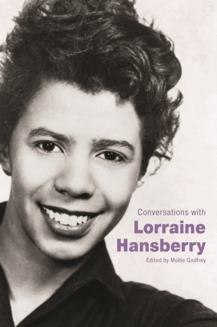 Book cover of: Conversations with Lorraine Hansberry. By: Mollie Godfrey