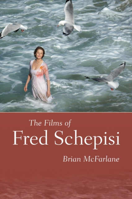 Book cover of: Films of Fred Schepisi. By: Brian McFarlane