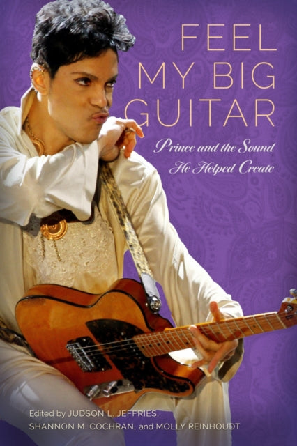 Book cover of: Feel My Big Guitar. By: Judson L. Jeffries
