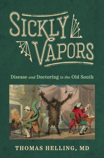Book cover of: Sickly Vapors