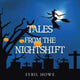 Book cover of: Tales from the Nightshift