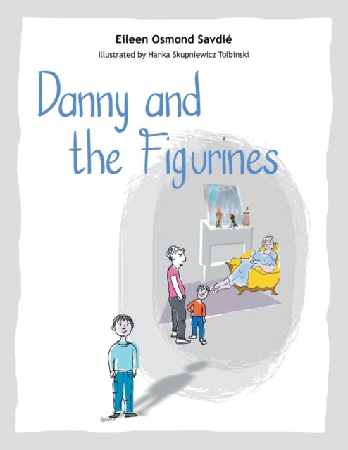 Book cover of: Danny and the Figurines