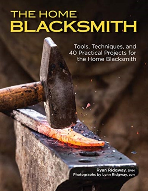 Book cover of: Home Blacksmith. By: Ryan Ridgway