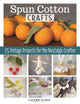 Book cover of: Spun Cotton Crafts. By: Valerie Lloyd