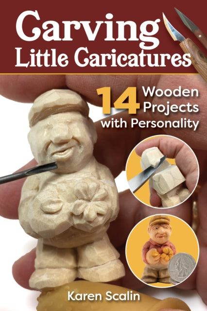 Book cover of: Carving Little Caricatures. By: Karen Scalin