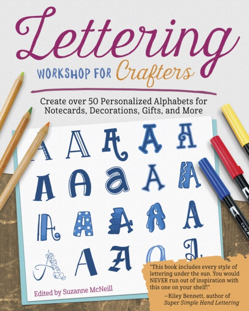 Book cover of: Lettering Workshop for Crafters. By: Suzanne McNeill