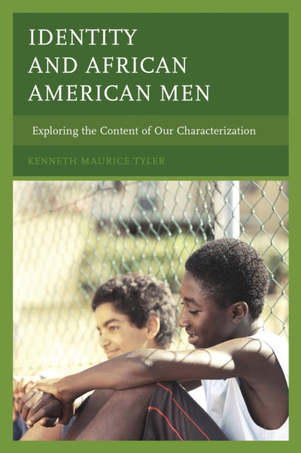 Book cover of: Identity and African American Men. By: Kenneth Maurice Tyler