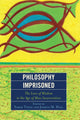 Book cover of: Philosophy Imprisoned. By: Sarah Tyson