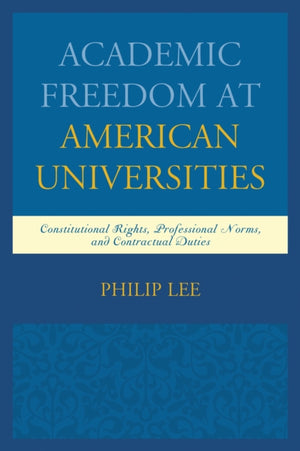 Academic Freedom at American Universities