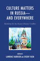 Book cover of: Culture Matters in Russia—and Everywhere. By: Lawrence E. Harrison