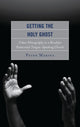 Book cover of: Getting the Holy Ghost. By: Peter Marina