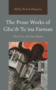 Book cover of: Prose Works of Gha’ib Tu’ma Farman. By: Hilla Peled-Shapira