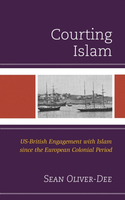 Book cover of: Courting Islam. By: Sean Oliver-Dee