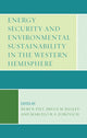 Book cover of: Energy Security and Environmental Sustainability in the Western Hemisphere. By: Remi B. Piet