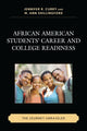 Book cover of: African American Students’ Career and College Readiness. By: Jennifer R. Curry