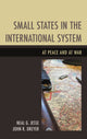 Book cover of: Small States in the International System. By: Neal Jesse