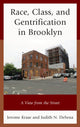 Book cover of: Race, Class, and Gentrification in Brooklyn. By: Jerome Krase