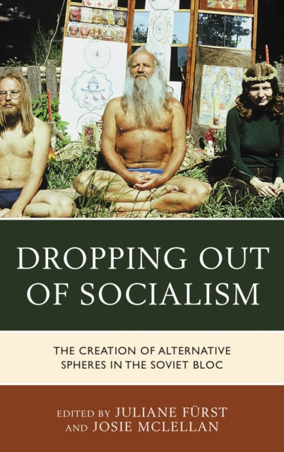 Book cover of: Dropping out of Socialism. By: Furst Mclellan FURST
