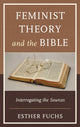 Book cover of: Feminist Theory and the Bible. By: Esther Fuchs